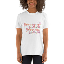 Load image into Gallery viewer, Empowered Women T-Shirt
